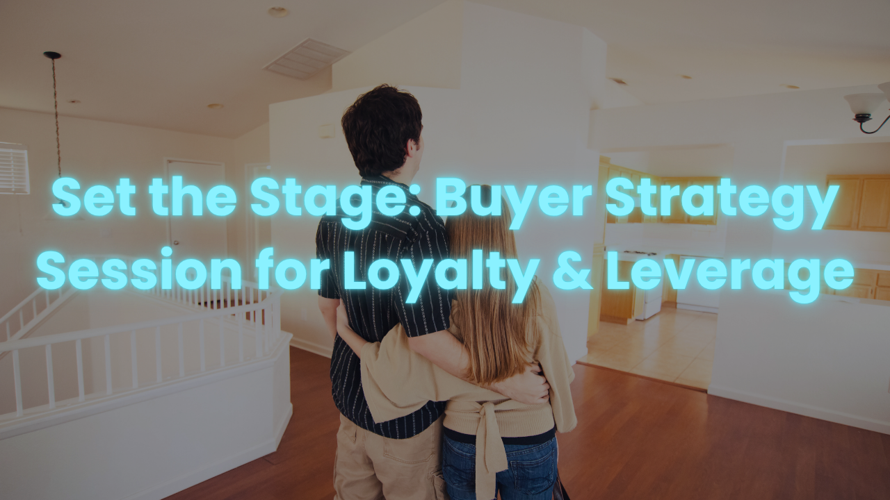 Week 5 - Buyer Strategy Session